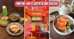 10 New JB Cafes To Visit In 2026: Modern Teahouse, Dachshund Cafe And More