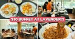 We Tried The Viral $10 Hotel Lunch Buffet In Lavender So You Don’t Have To