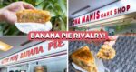 Dona Manis vs Auntie Peng: Which Katong Banana Pie Is Better?