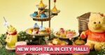 SKAI Launches Winnie The Pooh High Tea From 1 June to 31 August 2026