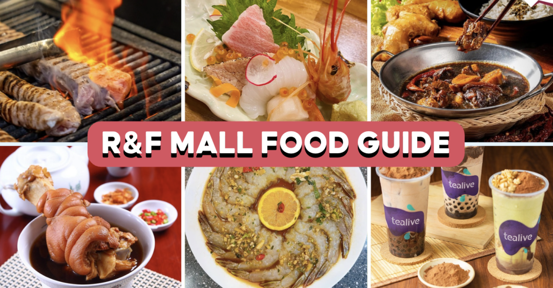 R&F Mall JB food feature image